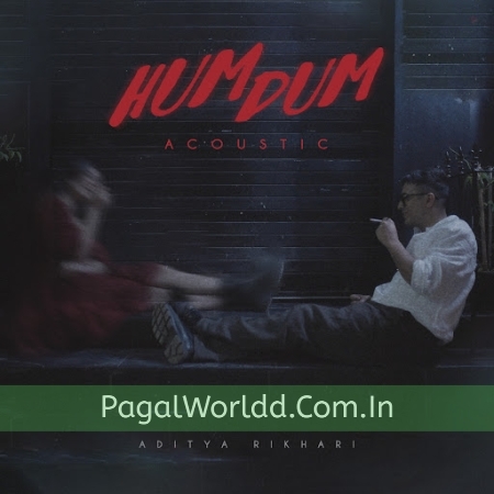 Humdum (Acoustic) Aditya Rikhari